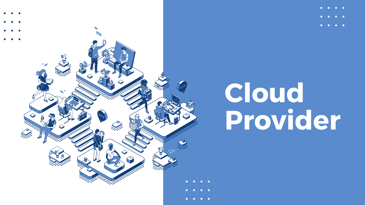 Cloud Provider